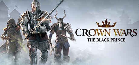 Crown Wars The Black Prince İndir Full PC +DLC