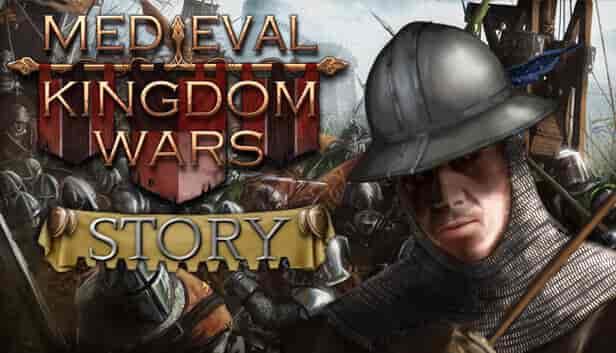 Medieval Kingdom Wars Story indir full